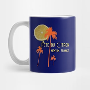 Lemon Festival Fete du Citron Menton France French Riviera Mug